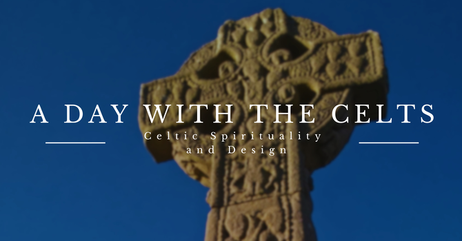 Celtic Spirituality and Design