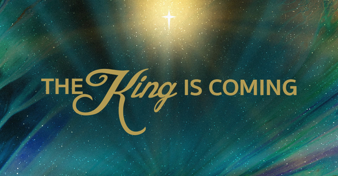 “The King Is Coming” (Zechariah 14:1-9; Revelation 19:11-21)