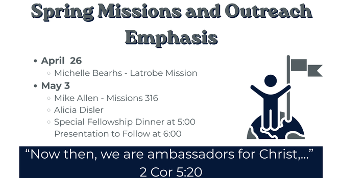 Spring Missions and Outreach Emphasis
