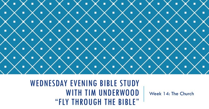 Wednesday Evening Bible Study 