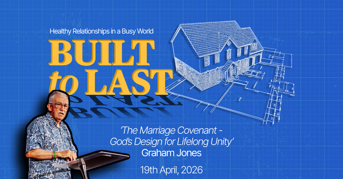 The Marriage Covenant - God’s Design for Lifelong Unity