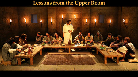 Lessons from the Upper Room