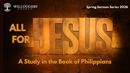  “All for Jesus:” The Book of Philippians