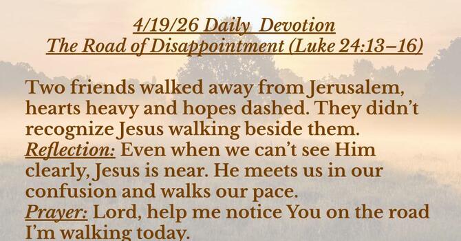 The Road of Disappointment