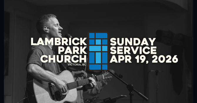 Sunday Service - April 19, 2026