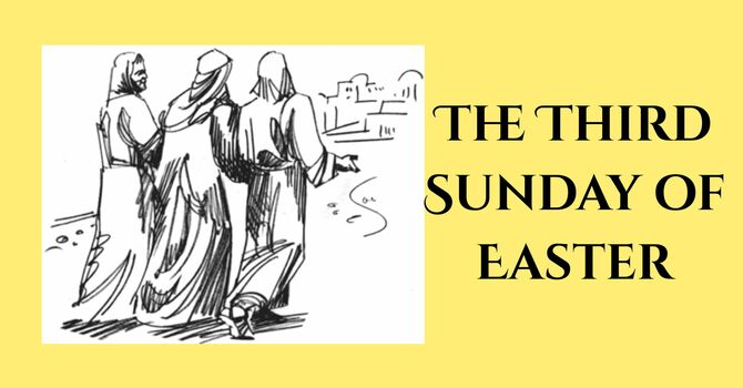 Third Sunday in Easter