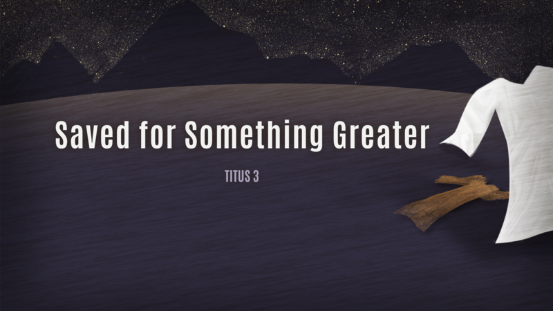 Saved for Something Greater