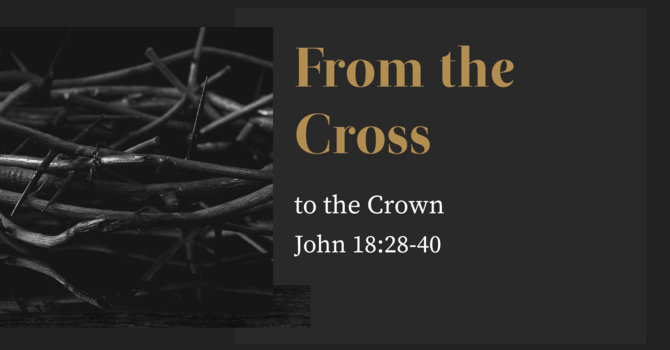 From the Cross to the Crown