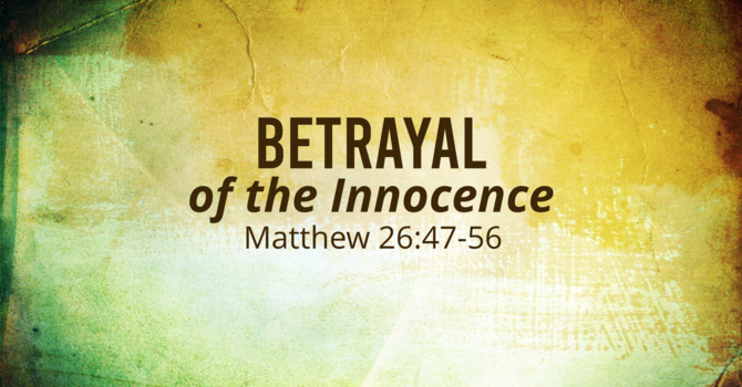 Betrayal of the Innocence