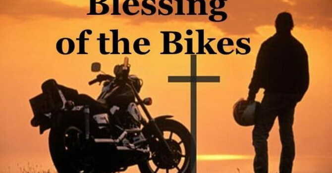 Blessing of the Bikes