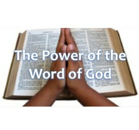 The Power Of The Word of God