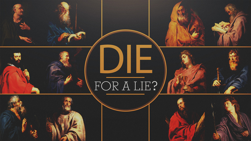 Die for a Lie?