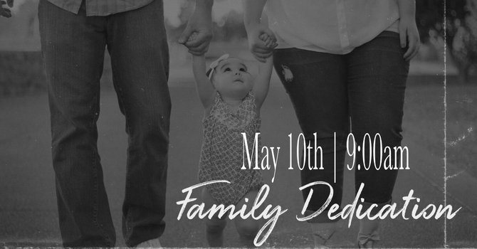 Family Dedication