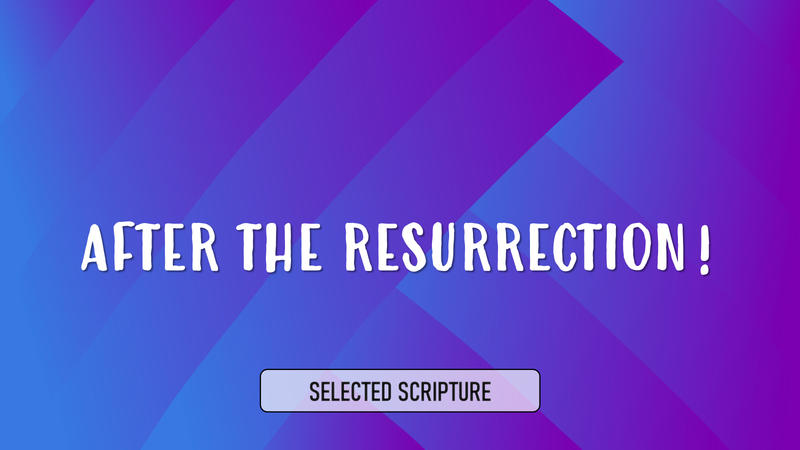 After The Resurrection
