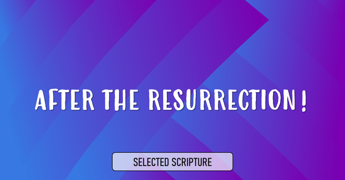 After The Resurrection