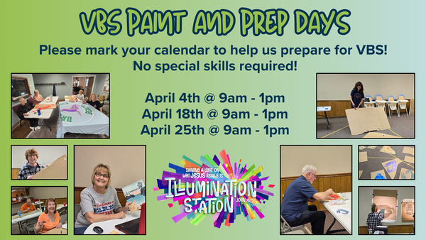 VBS Painting and Prep Days