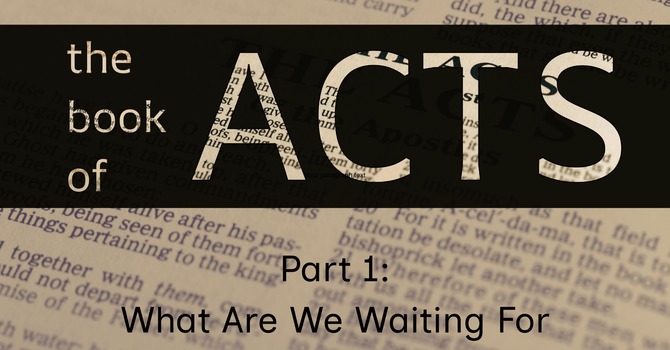 What Are We Waiting For?