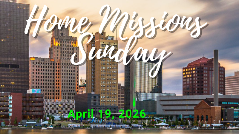 Home Missions Sunday