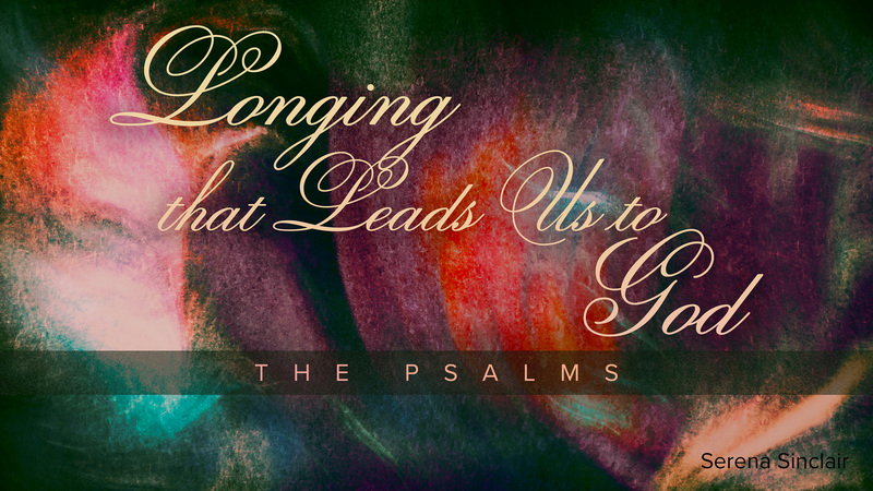 Longing that Leads Us to God