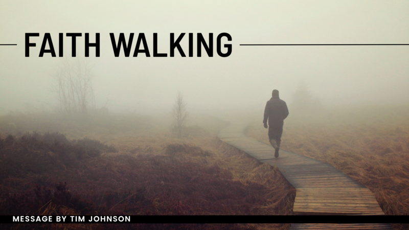 Faith Walking