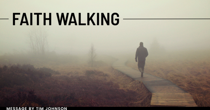 Faith Walking