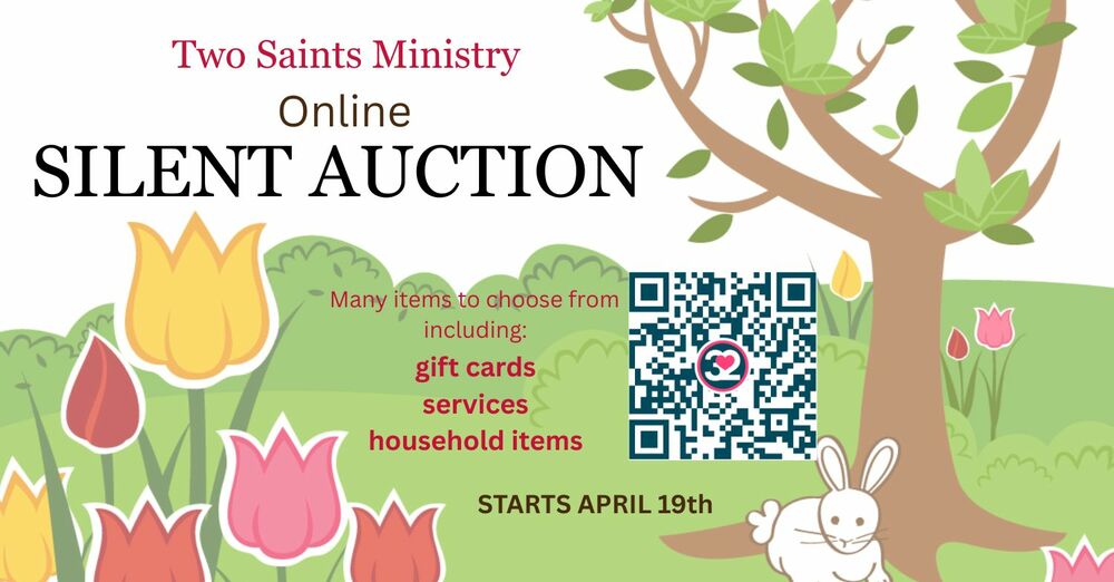 Two Saints Ministry: Online Silent Auction