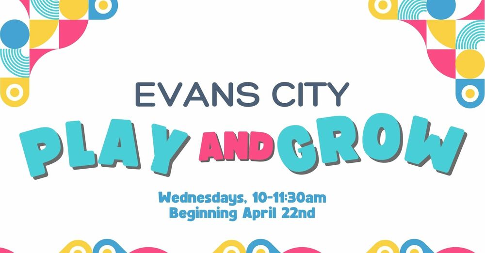 Evans City Play & Grow Group
