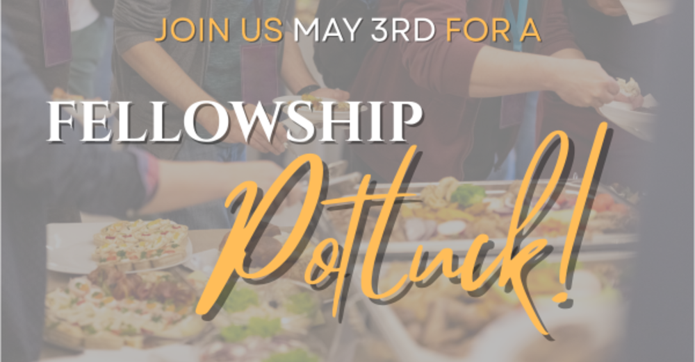 Fellowship Potluck