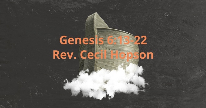 Genesis 6:13-22