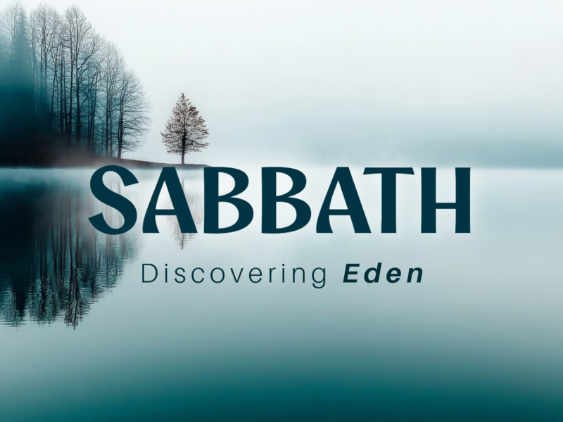 Sabbath - Discovering Eden