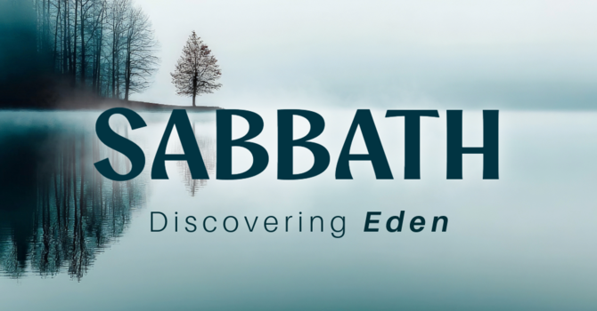 Sabbath - Discovering Eden