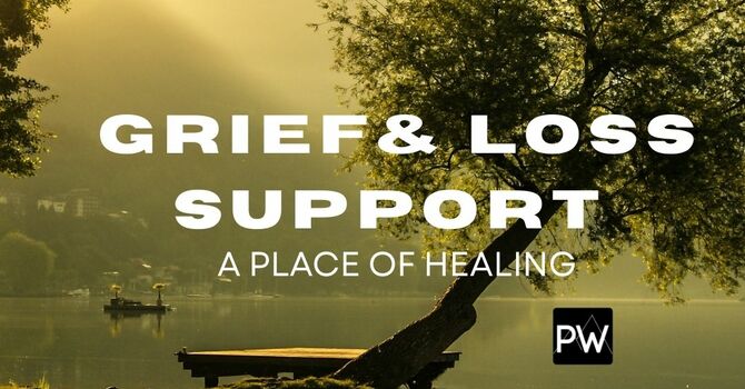Grief & Loss Support