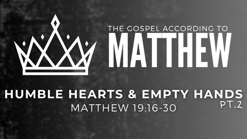 Humble Hands & Empty Hearts Pt. 2
