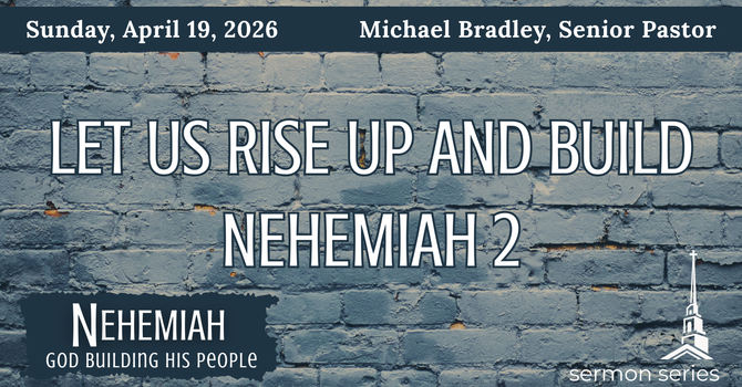 Let Us Rise Up and Build