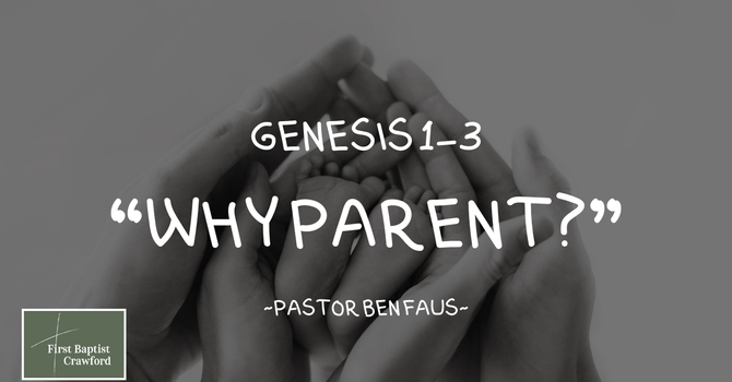 Why Parent?