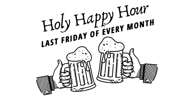 Holy Happy Hour