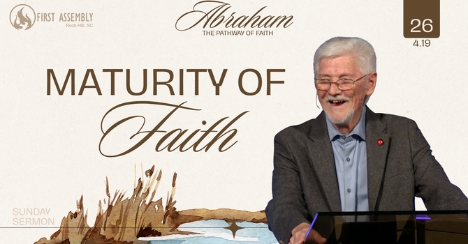 Maturity of Faith