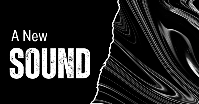A New Sound