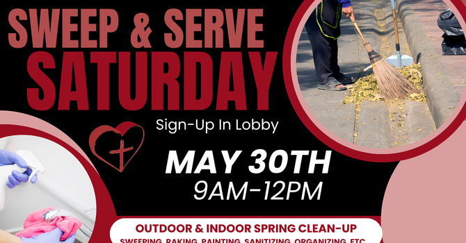 Sweep & Serve Saturday 