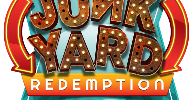 Vacation Bible School - Junkyard Redemption