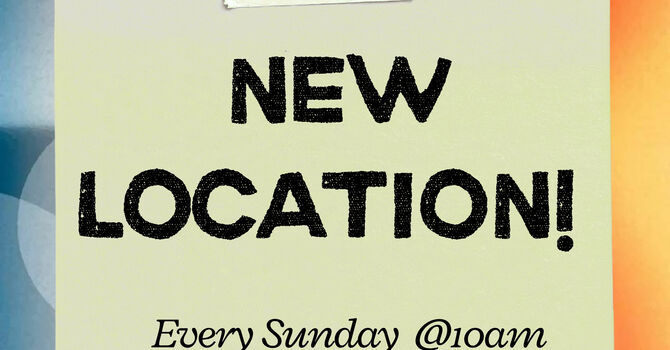 Meet us at our new location!