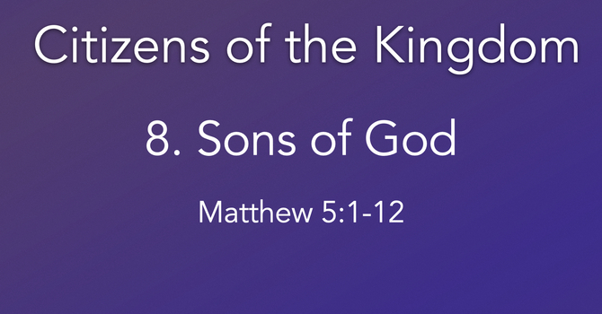 8. Sons of God