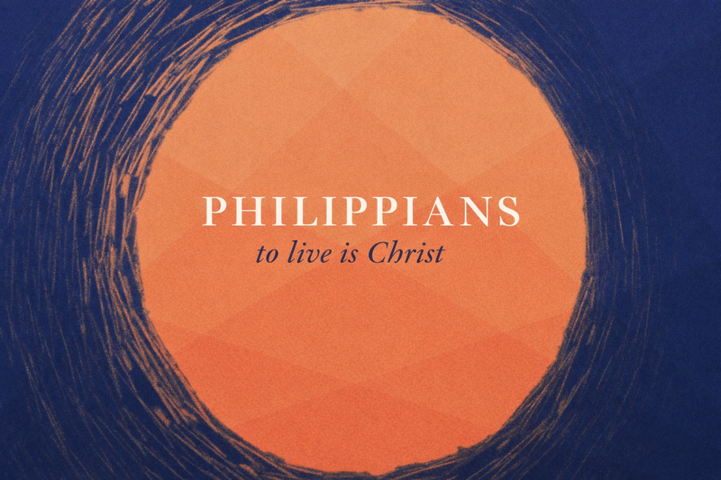 To Live is Christ - Week 2