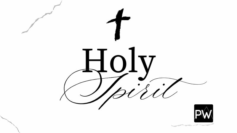 Holy Spirit pt 1