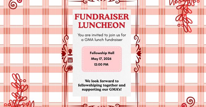 GMA & Sunbeams Lunch Fundraiser