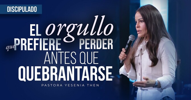 El orgullo que prefiere perder antes que quebrantarse