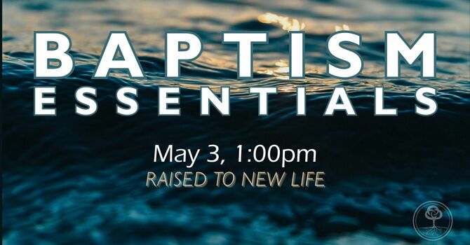 Baptism Essentials