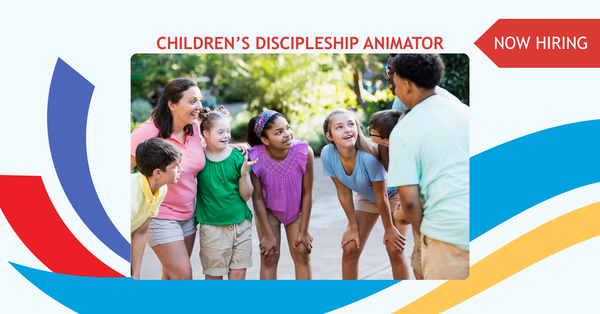 Now Hiring: Children's Discipleship Animator