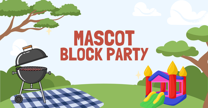 Mascot Block Party