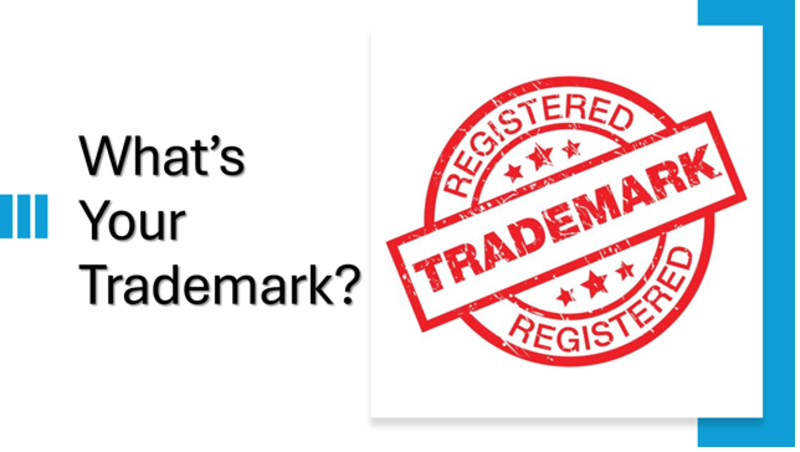 What's Your Trademark? Part 6
